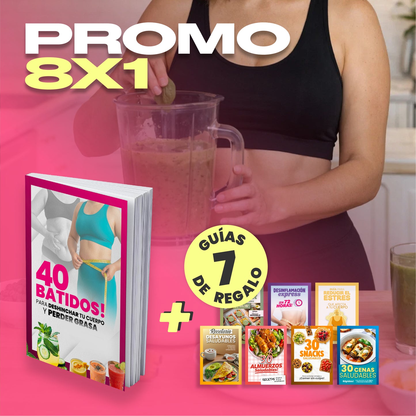 ⏰🔥 PROMO 8x1 | Pack Batidos Naturales + 7 Guías Extras 🎁 ¡De Regalo!